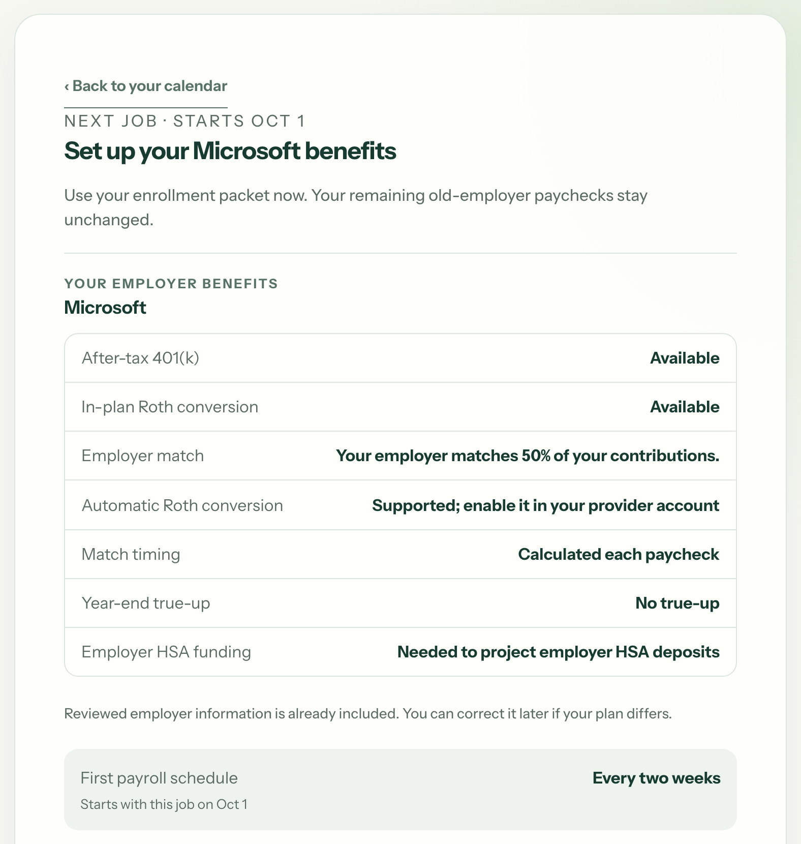 The new employer’s benefits setup, with its after-tax 401(k) and in-plan Roth conversion terms already on file and the first payroll schedule starting with the job
